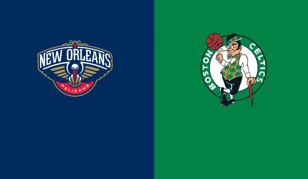Pelicans @ Celtics am 30.03.