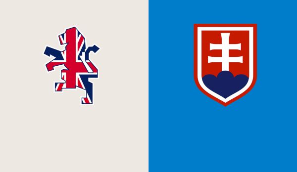 Großbritannien - Slowakei am 18.05.