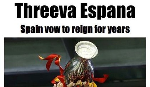 "The Sun" wird da schon etwas kreativer: "Threeva Espania. Spanien gelobt für Jahre zu regieren"