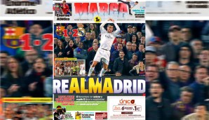 Der 232. Clasico ist Geschichte, doch das Real-Comeback schlägt hohe Wellen. Was meinen die internationalen Medien dazu? Wir werfen einen Blick in den Blätterwald. Die "Marca" schreibt vom großen Kämpferherz (span. "alma") Madrids