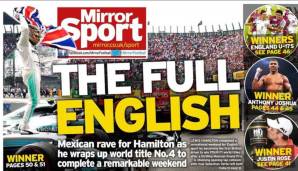 Der "Mirror" freut sich über ein triumphales Wochenende aus englischer Sicht. Hamilton ist natürlich der Mittelpunkt, wenngleich nicht der einzige Weltmeister