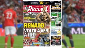 Record (Portugal): "Renato ist zurück im Scheinwerferlicht! Stadion applaudiert dem 'Verräter'."