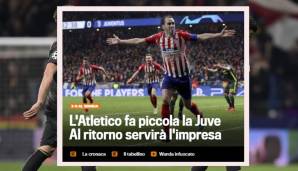 La Gazzetta dello Sport (Italien): "Atletico macht Juventus klein. Im Rückspiel wird es eine schwere Aufgabe"