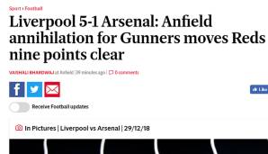 Derweil schreibt der "Evening Standard" von der "Vernichtung" der Gunners an der Anfield Road.
