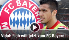 Vidal: "Ich will jetzt zum FC Bayern"