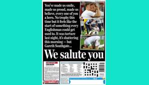 Die Printausgabe der Daily Mail zieht den Hut vor der Mannschaft und schreibt: "Ihr habt uns lächeln lassen, uns stolz gemacht, uns glauben lassen, jeder von euch war ein Held."