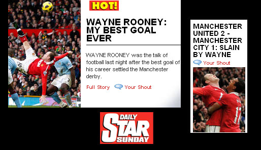 "Slain by Wayne", schreibt Daily Star und zitiert Rooney: "Mein bestes Tor aller Zeiten"