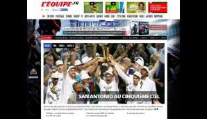 Auch die internationale Presse feiert ihre Helden: Die "L'Equipe" titelt "San Antonio im fünften Himmel"