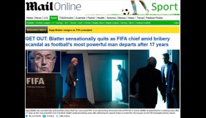 Wort- und bildstark, wie die Daily Mail den Blatter-Rücktritt covert: "GET OUT!"
