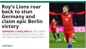 In England herrscht ein Grundtenor: Jetzt ist alles möglich! Die Sun spricht von einem legendären Sieg. "Roy's Löwen brüllen zurück"