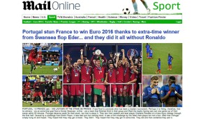 "Portugal schockt Frankreich und gewinnt die EM 2016 - dank des Siegtreffers von Swansea-Flop Eder": Die Daily Mail schafft den England-Bezug am ehesten!
