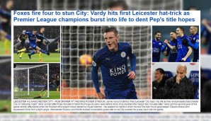 Die Foxes feuern vierfach: Außerdem hat die Daily Mail richtig recherchiert, dass Vardy seinen ersten Premier-League-Hattrick für Leicester erzielt hat