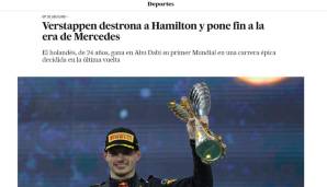El Pais: "Verstappen entthront Hamilton und beendet Mercedes-Ära. Der 24-jährige Niederländer gewinnt seine erste Weltmeisterschaft in Abu Dhabi in einem epischen Rennen, das erst in der letzten Runde entschieden wurde."