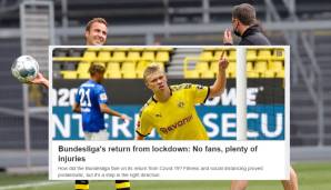 ESPN: "Keine Fans, viele Verletzungen. Wie hat sich die Bundesliga bei ihrer Rückkehr geschlagen? Fitness und Social Distancing bereiteten Probleme, aber es war ein Schritt in die richtige Richtung."