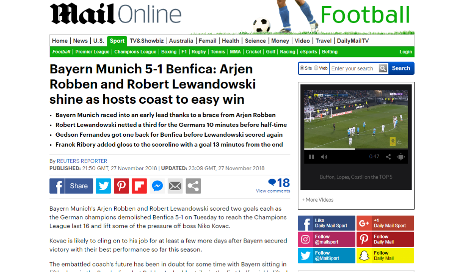 DailyMail (UK): "Arjen Robben und Robert Lewandowski glänzen bei leichtem Heimsieg. Niko Kovac sollte damit mindestens noch ein paar Tage im Amt bleiben, nachdem die Bayern den Sieg mit ihrer besten Saisonleistung sicherten."