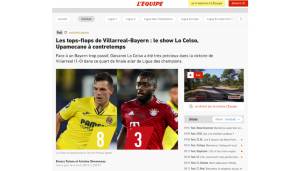 Frankreich - L'Equipe: "Villarreal erschüttert die Bayern! Bei seiner dritten Viertelfinalteilnahme in der Geschichte schlägt Villarreal die Bayern nach einem dominanten Auftritt."
