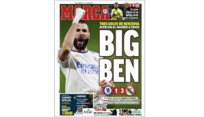 FC Chelsea - Real Madrid - Spanien - Marca: "BIG BEN! Benzemas Real Madrid zermalmt den Champion. Ein beeindruckender Sieg von unbestreitbarem Prestige, der die Handschrift von Benzema trägt, dem besten Spieler des Kontinents."