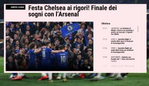 Gazzetta dello Sport (Italien): "Chelsea-Party im Elfmeterschießen! Finale der Träume mit Arsenal"