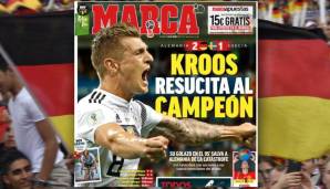 Die Marca mag's nachrichtlich: "Kroos rettet den Weltmeister".